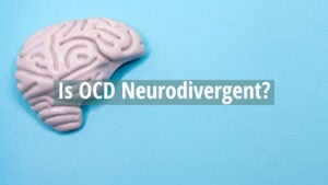 Is OCD neurodivergent 1